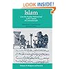 Islam: From the Prophet Muhammad to the Capture of Constantinople Volume 2:  Religion and Society