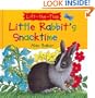 Little Rabbit's Snacktime (Little Rabbit Books)