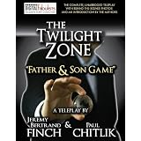 The Twilight Zone: "Father and Son Game" (TV script)