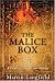 Malice Box