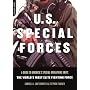 U.s. Special Forces: A Guide To America's Special Operations Units - The World's Most Elite Fighting Force