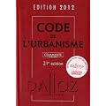 Code de l'urbanisme 2012 comment�