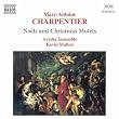 Charpentier: No�ls & Christmas Motets