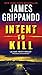 Intent to Kill