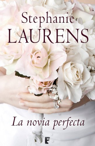 La novia perfecta  (B DE BOOKS) (Spanish Edition)