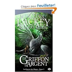 La Guerre des Mages, tome 3 : Le Griffon d'Argent