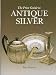 The Price Guide to Antique Silver