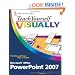 Teach Yourself VISUALLY Microsoft Office PowerPoint 2007 (Teach Yourself VISUALLY (Tech))