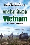 American Strategy in Vietnam: A Critical Analysis (Dover Books on History, Political and Social Science)