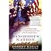 Dangerous Nation: America's Foreign Policy from Its Earliest Days to the Dawn of the Twentieth Century (Vintage)