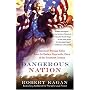 Dangerous Nation: America's Foreign Policy from Its Earliest Days to the Dawn of the Twentieth Century (Vintage)