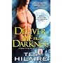 Deliver Me from Darkness: A Novel of the Paladin W&hellip de Tes Hilaire