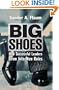 Big Shoes: How Successful Leaders Grow into New Roles
