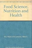 Food science, nutrition and health