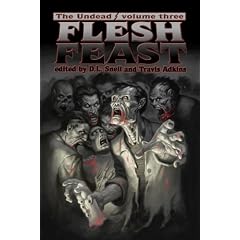 The Undead: Flesh Feast (Zombie Anthology)