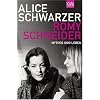 Romy Schneider: Mythos und Leben Romy Schneider: Mythos und Leben
