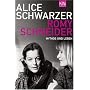 Romy Schneider: Mythos und Leben