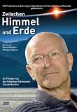 Zwischen Himmel und Erde - Ein Filmportrait des Schweizer Astronauten Claude Nicollier - Mit Claude Nicollier