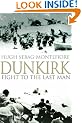 Dunkirk: Fight to the Last Man