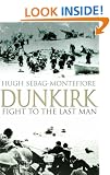 Dunkirk: Fight to the Last Man