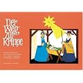 Der Weg zur Krippe: Ein Adventskalender zum Basteln einer Weihnachtskrippe und zum Vorlesen