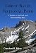 Great Basin National Park: A Guide to the Park and Surrounding Area