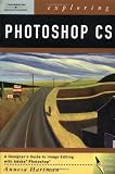 Exploring Photoshop CS