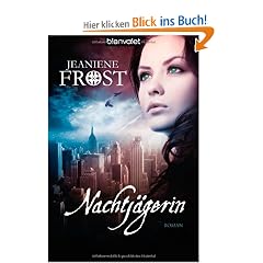 Nachtj�gerin: Roman
