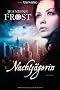 Nachtj�gerin: Roman
