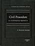 Civil Procedure, A Contemporary Approach (Interactive Casebook)