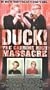 Duck! The Carbine High Massacre [VHS]