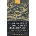 Starting Lines in Scottish, Irish, and English Poetry: From Burns to Heaney book cover