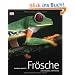 Fr�sche & andere Amphibien