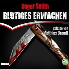 Blutiges Erwachen