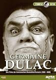 Germaine Dulac (1922-1928) - Drei Filme der franz�sischen Stummfilm-Pionierin