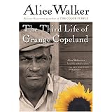 The Third Life of Grange Copelandby Alice Walker
