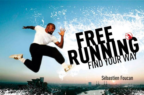 Freerunning: Find Your Way