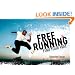 Freerunning: Find Your Way