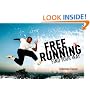 Freerunning: Find Your Way