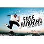 Freerunning: Find Your Way