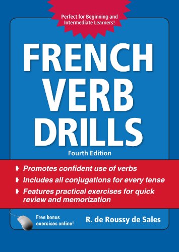 French Verb Drills, Fourth Edition (Drills Series)