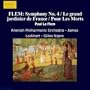 FLEM: Symphony No. 4 / Le grand jardinier de France / Pour Les Morts