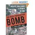 The Real Population Bomb: Megacities, Global Security & the Map of the Future