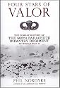 Four Stars of Valor: The Combat History of the 505th Parachute Infantry Regiment in World War II