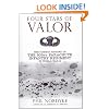 Four Stars of Valor: The Combat History of the 505th Parachute Infantry Regiment in World War II