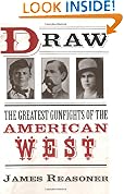 Draw: The Greatest Gunfighters of the American West
