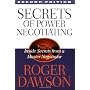 Secrets of Power Negotiating: Inside Secrets from a Master Negotiator