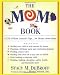 Mom Book : 4278 of Mom Central's Tips--For Moms from Moms