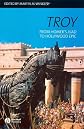 Troy: From Homer's Iliad to Hollywood Epic