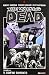 Il confine superato. The walking dead: 13
